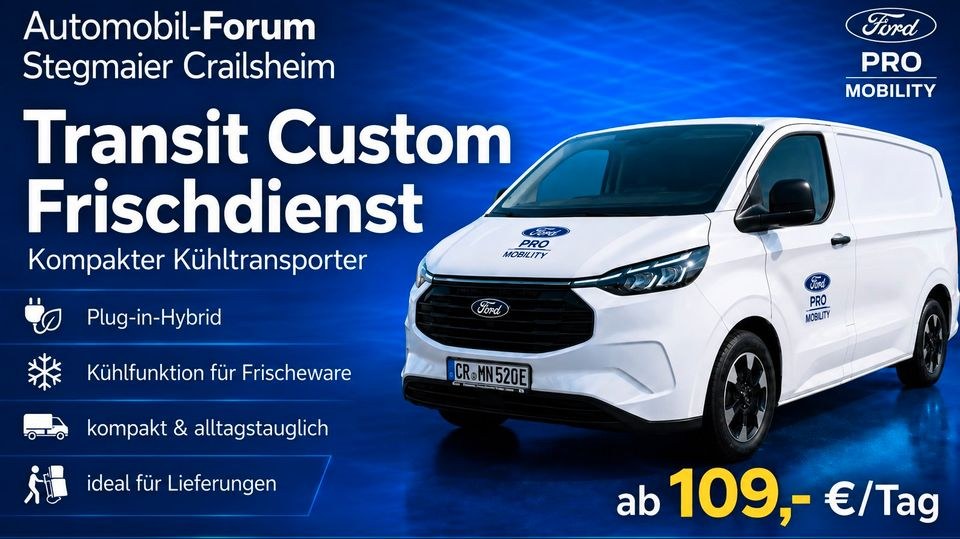 Kühlwagen Ford Transit Custom L1 Frischedienst mieten in Crailsheim