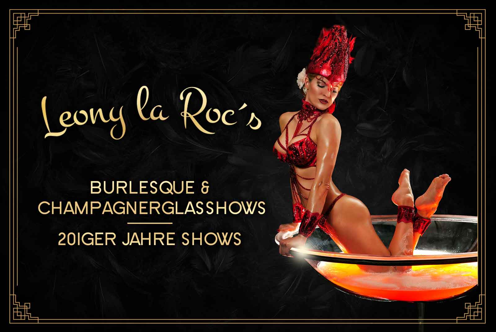 LED Effekt Show Champagnerglas | highend Burlesque Shows der Extraklasse