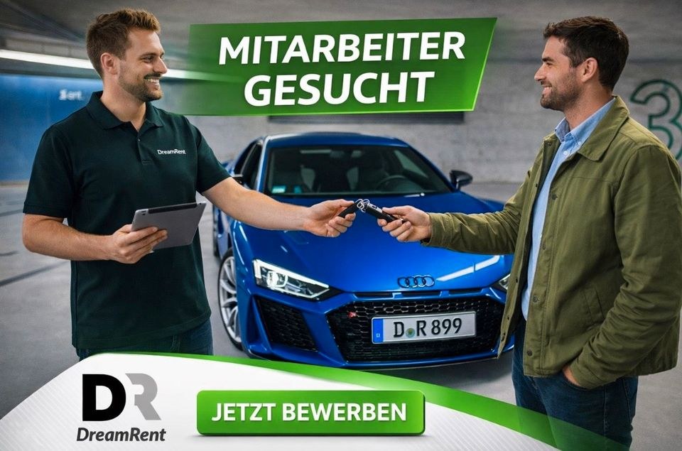 MITARBEITER GESUCHT DreamRent Vollzeit Arbeit mieten in Düsseldorf