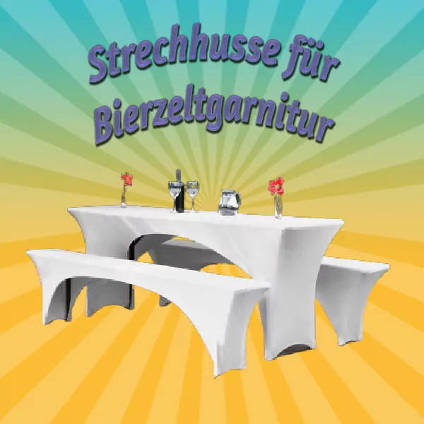Stretchhusse weiß für Bierzeltgarnituren 70 x 220 cm mieten – Leipzig, 7,50 € pauschal