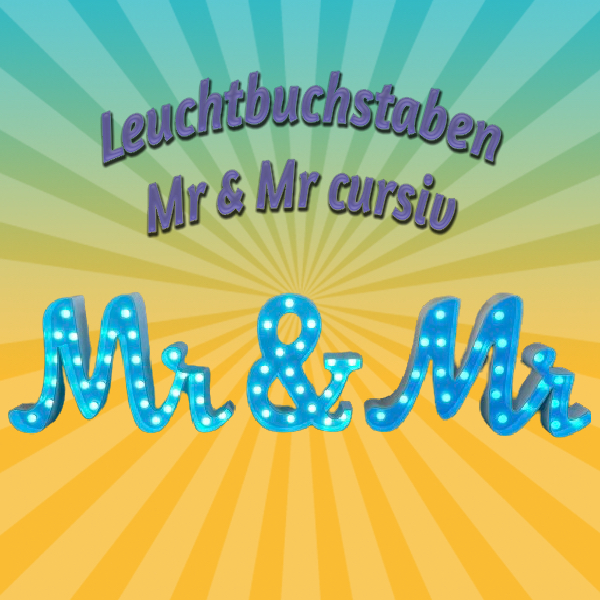 Leuchtbuchstaben „Mr & Mr“ , cursiv mieten – Leipzig, ab 199 €/Tag