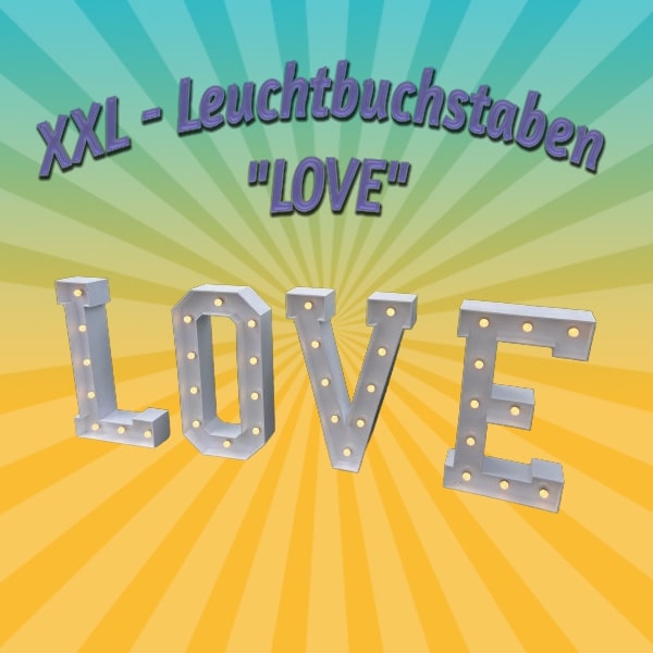 XXL Leuchtbuchstaben „LOVE“ mieten – Leipzig, ab 189 €/Tag