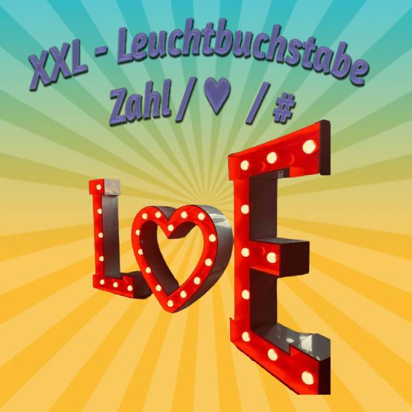 XXL Leuchtbuchstabe / Leuchtherz / Leuchtzahl mieten – Leipzig, ab 49 €/Tag