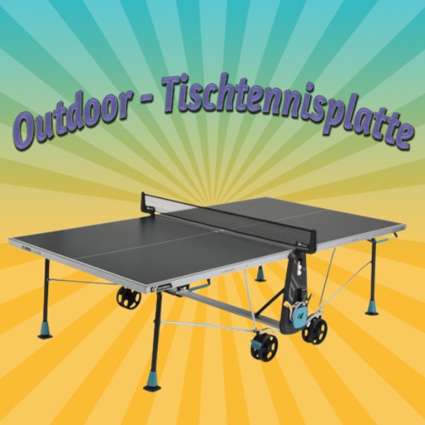 hochwertige Outdoor Tischtennisplatte mieten – Leipzig, ab 89 €/Tag