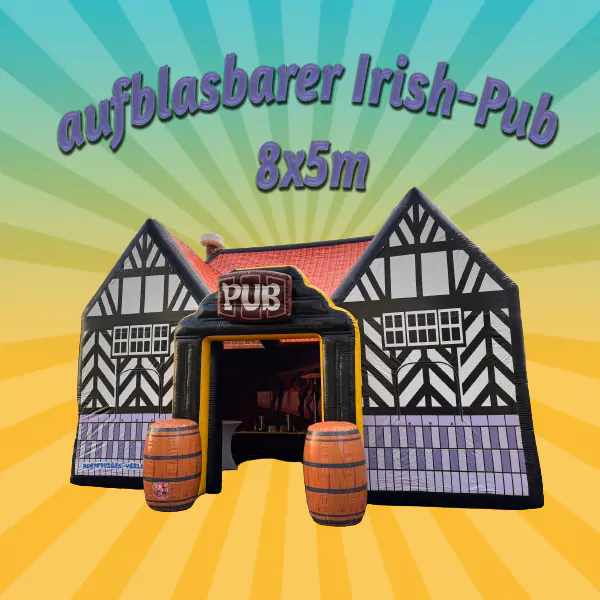 aufblasbares Partyzelt im Irish Pub Design 8 x 5m mieten – Leipzig, ab 289 €/Tag