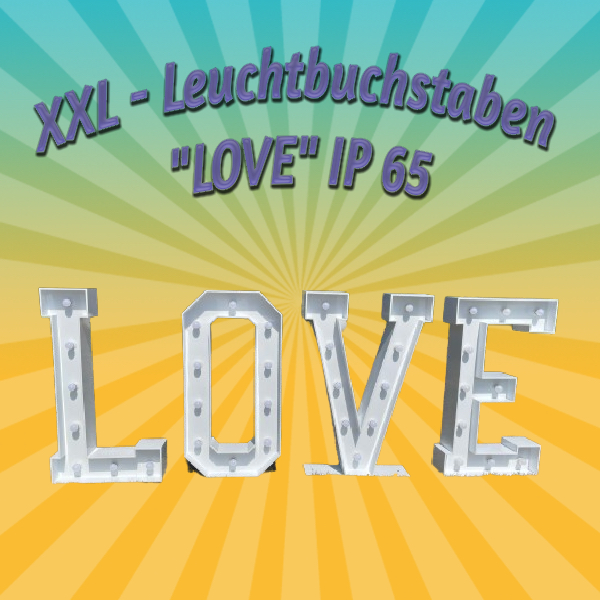 XXL Leuchtbuchstaben „LOVE“ IP65 mieten – Leipzig, ab 189 €/Tag