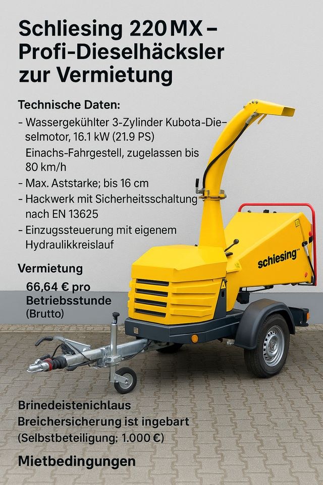 Schliesing 220MX Häcksler Profi Holzhäcksler 16 mieten bei BB-Rent