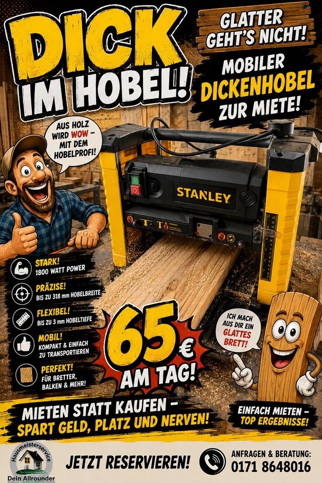 Dickenhobel Mobiler Hobel mieten in Ladelund – Profi-Werkzeug auf Zeit