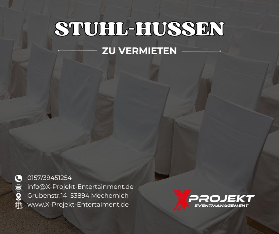 Stuhlhussen mieten bei X Projekt Eventmanagement – Sitzplätze für alle