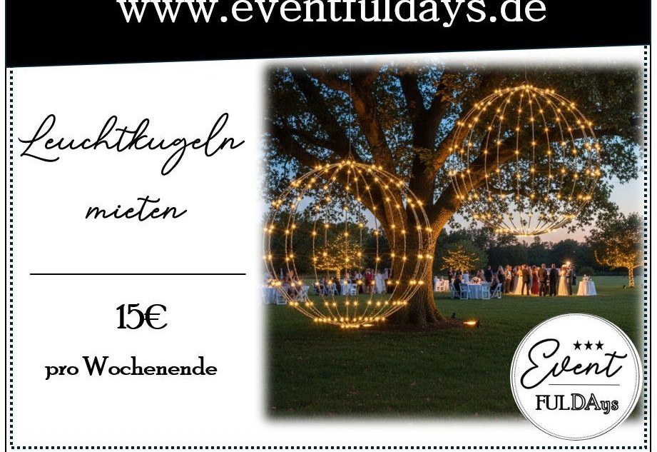 Hochzeitsdeko Lichterkette Leuchtkugel mieten bei EventFULDAys