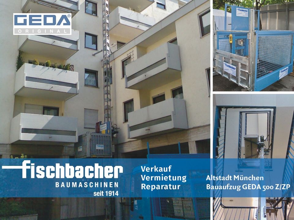 GEDA 500 Z ZP Personenbauaufzug Lastenaufzug mieten bei Fischbacher