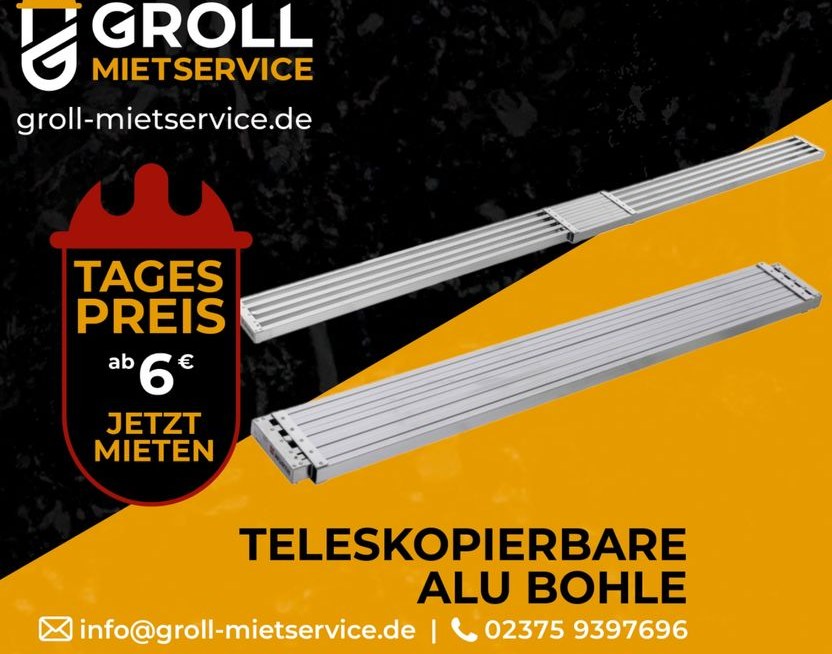 teleskopierbare Alubohle mieten bei Groll – Profi-Werkzeug auf Zeit