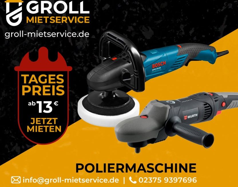 Poliermaschine mieten bei Groll – Profi-Werkzeug auf Zeit