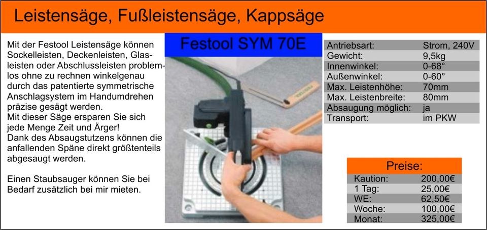 Leistensäge Kappsäge Festool SYM 70 E Symmetric mieten bei Tools4Time – 2