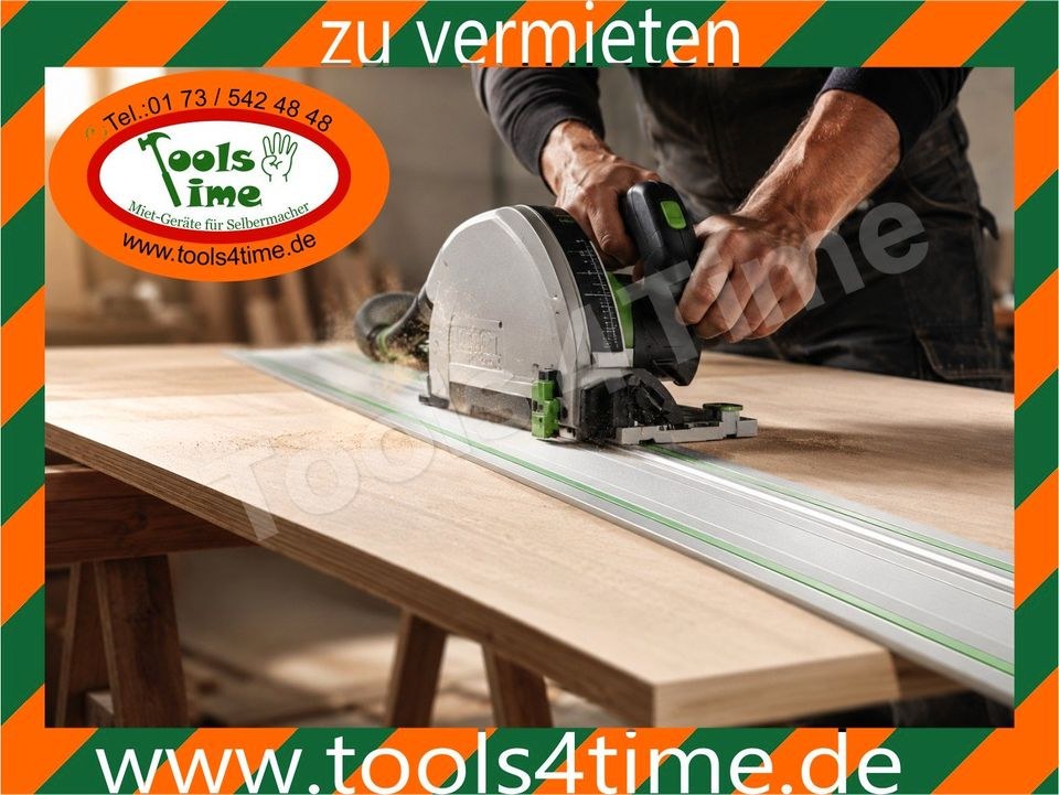 Tauchsäge Handkreissäge Führungsschiene Festool mieten bei Tools4Time